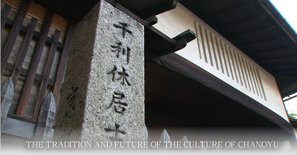 THE TRADITION AND FUTURE OF THE CULTURE OF CHANOYU